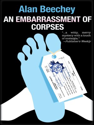 cover image of An Embarrassment of Corpses